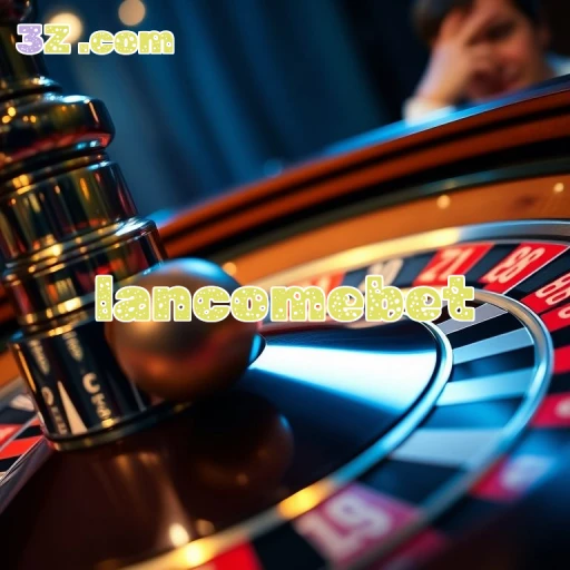 lancomebet Bônus Ofertas