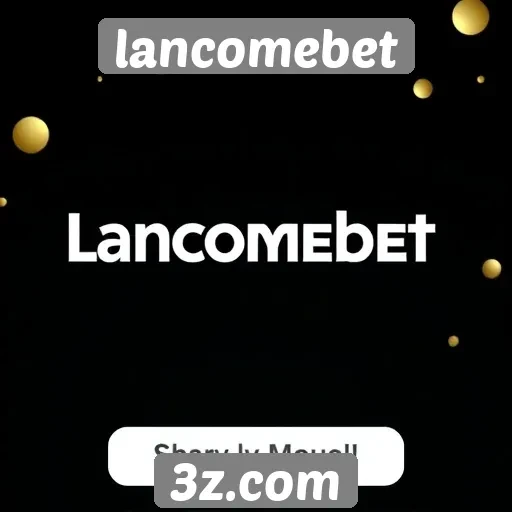 Promos e bônus oferecidos pelo lancomebet