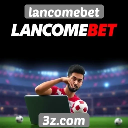 Promoções e bônus disponíveis no lancomebet